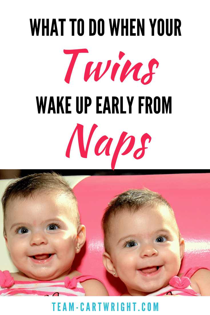 Text: What to do when your Twins wake up early from Naps. Picture: baby twin girls smiling at camera on pink pillow