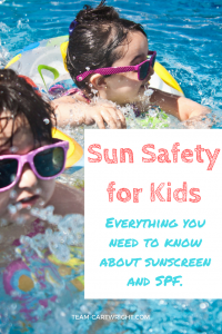 Everything you need to know about SPF and sunscreen. How to pick a sunscreen and how to keep your little one sun safe this summer. Sun Safety | Baby Health and Safety | Best Sunscreens | Kids Summer Health #sunscreen #safety #SPF #kids #baby #toddler #preschooler #sun #safety Team-Cartwright.com