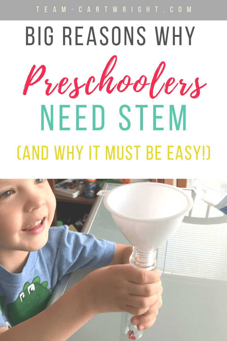 picture of a toddler doing science with text overlay: Big Reasons Why Preschoolers Need STEM (and why it must be easy!)