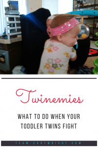 Twinemies: What to do when your toddler twins fight. Toddlers are learning social interactions and having twins means they get a lot of practice. Learn how to calm the situation and end the fights. #toddler #twins #fight #sibling #discipline #individuality Team-Cartwright.com