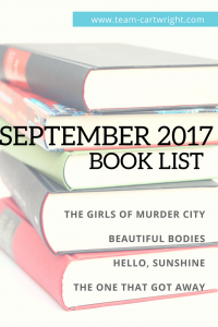Book review of The Girls of Murder City, Beautiful Bodies, Hello Sunshine, and The One That Got Away.