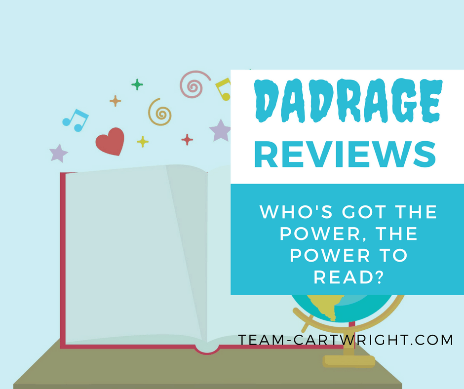 Have opinions on the shows your kids watch? DadRage Certainly does. Check out his humorous reviews. Who's got the power, the power to read? #kidshows #reviews #dadhumor