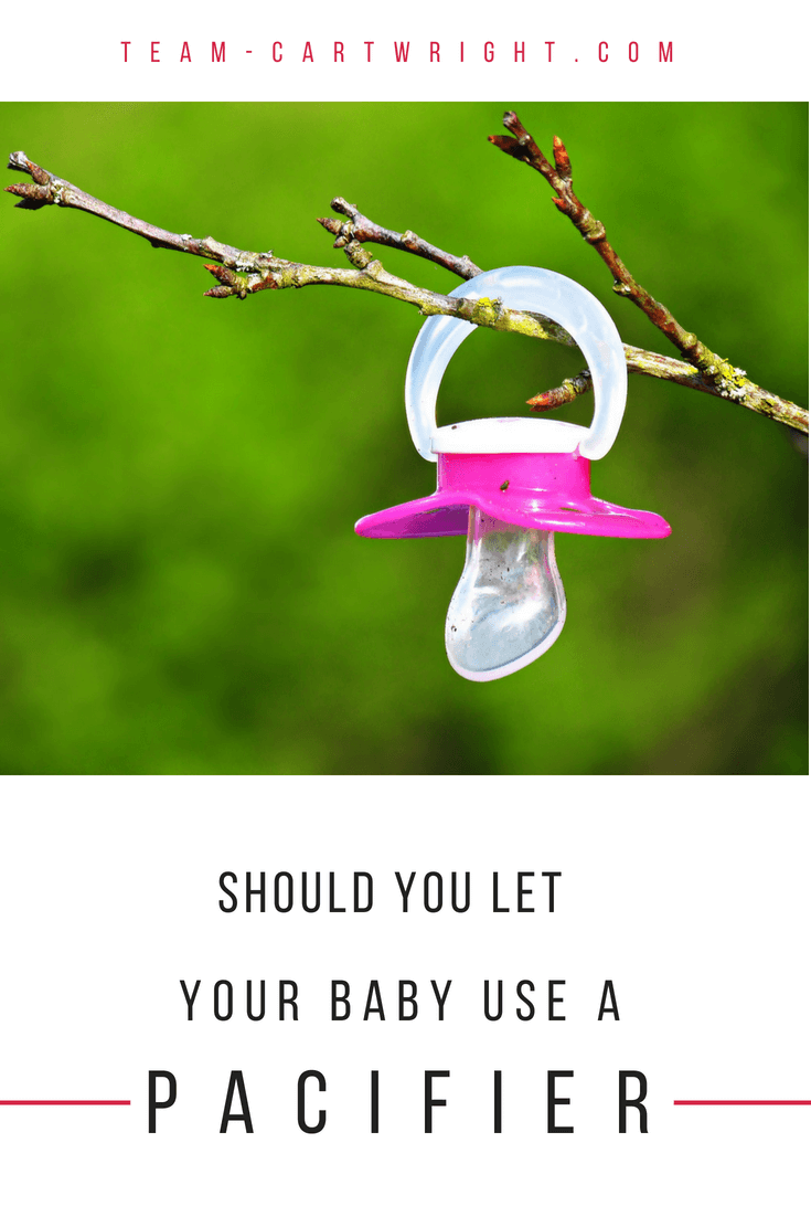 Should you give your baby a pacifier? Will it create bad habits? Or is it a useful tool to help babies get the sleep they need? Learn how pacifiers impact your baby. #pacifier #newborn #baby #sleep #prop #soothing Team-Cartwright.com