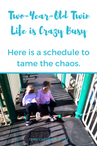 Two-Year-Old twin life is crazy busy. Here is a schedule to tame the chaos. #toddler #twin #sample #schedule #sleep