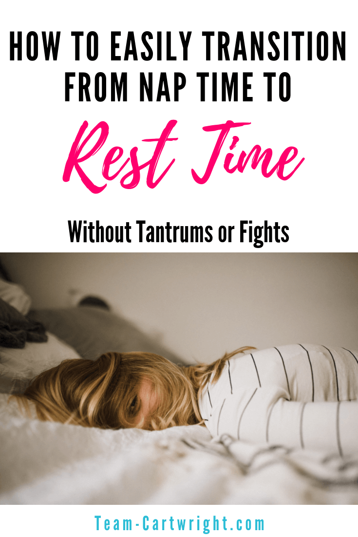 Is your child almost done with napping? Don't let go of that time! Transition from nap to rest time!  This is a valuable time for both child and parent.  Learn how to make the switch without tears or tantrums. #NapTime #RestTime #NapTimeTransition #EndingNapTime #ToddlerNaps #PreschoolNaps #QuietTime Team-Cartwright.com