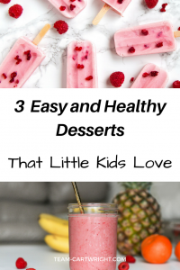 Are you a busy mom looking for some fast and healthy treats to serve your children? Here are 3 options with no added sugar that will leave your kids begging for more. Easy Desserts | Summer Desserts for kids | Fast and healthy desserts #healthy #fast #easy #summer #desserts #kids #toddlers Team-Cartwright.com