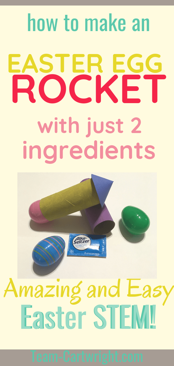 picture of Easter egg rocket with text overlay stating: how to make an Easter egg rocket with just 2 ingredients amazing and easy Easter STEM