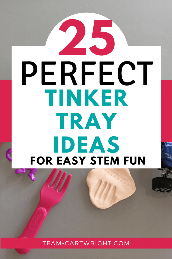 25 perfect tinker tray ideas for easy stem fun