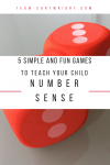 5 Simple and Fun Games to Teach Your Child Number Sense! Grab some dice and play these fun and easy games while your preschooler learns number sense. Help build math success! #number #sense #learning #activity #games #preschool #toddler #math Team-Cartwright.com