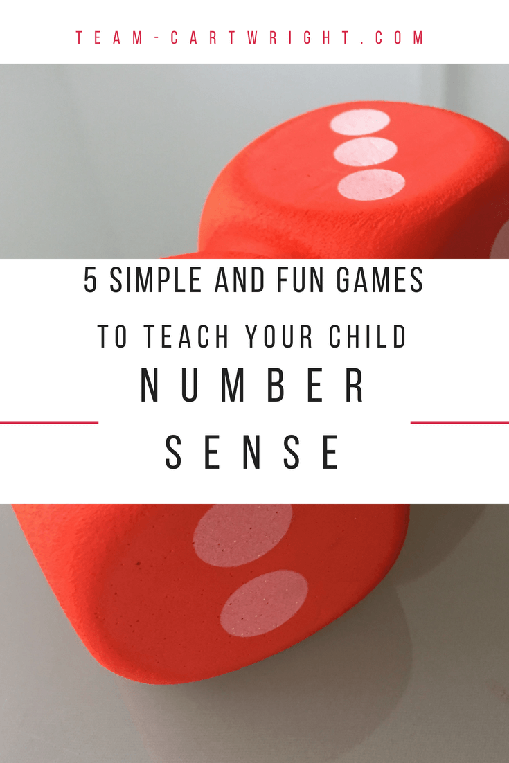5 Simple and Fun Games to Teach Your Child Number Sense! Grab some dice and play these fun and easy games while your preschooler learns number sense. Help build math success! #number #sense #learning #activity #games #preschool #toddler #math Team-Cartwright.com