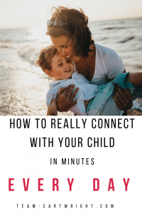 How to really connect with your child in minutes every day. We are all busy moms. Taking a few minutes every day to really see your child and parent to their heart helps prioritize your bond. #positiveparenting #parenttotheheart #gentleparenting #bonding #toddler #preschooler #child #kid #parenting #discipline Team-Cartwright.com