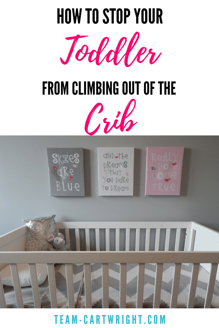 Is your toddler escaping from their crib?  Don't get rid of the crib yet!  There are alternatives to try before ditching the crib.  Here is what to do when your toddler is climbing out of bed.  #toddler #toddlersleep #crib #climboutofcrib #sleeping #naptime #bed #discipline Team-Cartwright.com