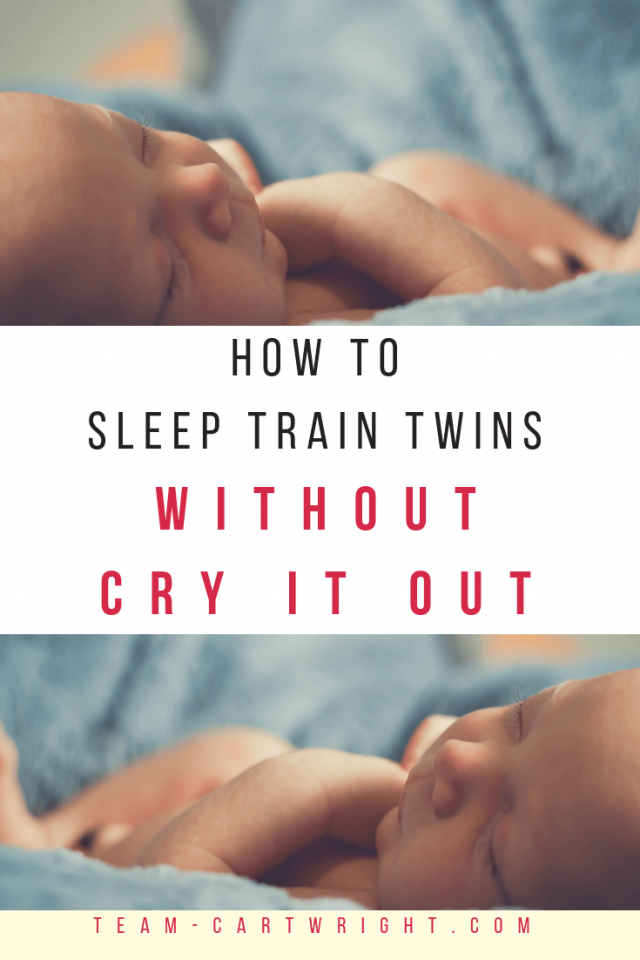 How To Sleep Train Twins in the Same Room Team Cartwright