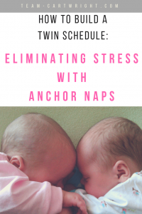 Trying to get twins on a schedule can be hard. A great way to help is to focus on your anchor naps. Learn what these are and how they can help you and your twins get the rest they need. #twins #newborntwins #twintips #sleeptips #sleep #naps #schedule #babywise #babywiseschedule #anchornaps Team-Cartwright.com