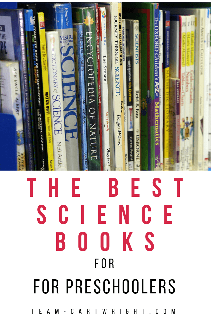 The very best STEM books for toddlers and preschoolers! Get over 175 book ideas to get your kids into science. #science #STEM #preschool #toddler #books #sciencebooks #STEMbooks #preschoolbooks Team-Cartwright.com