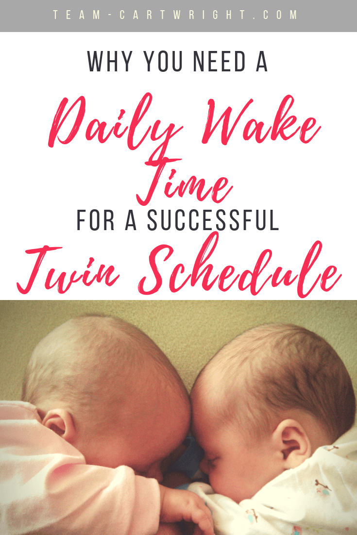 Want to get your newborn twins on a schedule but just too exhausted to think?  There is just one thing you need to do to start getting your twins on a solid schedule.  Here is how a daily wake time sets your routine up for success.  #Twins #NewbornTwins #TwinSchedule #DailyWakeTime #Babywise #BabywiseTwins #Schedule Team-Cartwright.com