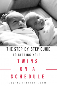 Learn how to get twins on a schedule. This step by step guide takes away the stress and helps you get your twins on the same schedule. #twins #newborntwins #sampleschedules #twinschedules #twinfeeding #twinsleep #babywise #babywiseschedule Team-Cartwright.com