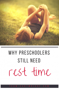 Rest time for preschoolers. Yes, even if naps are done your child still needs quiet time. Learn the benefits of this time and how to fit it into your day. #rest #time #resttime #preschooler #toddler #naptime #quiettime #activities #quietactivities Team-Cartwright.com