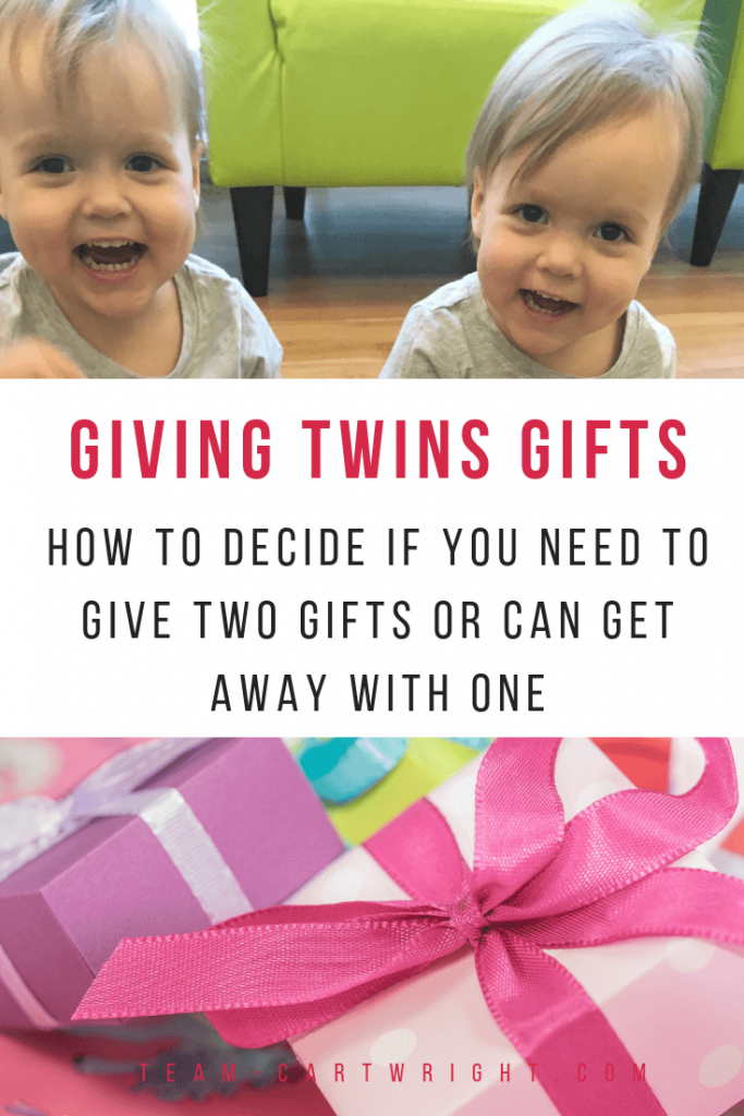 Giving Twins Gifts: How to decide if you need to buy two. The rules of twin gift giving. #gifts #twins #giftgiving #giftguide #twingiftguide #christmas #twinchristmas #twintips Team-Cartwright.com