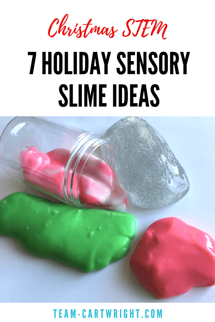 Christmas Slime for Kids! Get 7 fun and easy ways to make holiday slime this Christmas. A perfect sensory STEM activity for toddlers, preschoolers, and older kids! #ChristmasSlime #ChristmasActivity #CandyCaneSlime #GrinchSlime #SantaSlime #IceSlime #ChristmasTreeSlime #ElfSlime #SnowmanSlime #SensoryActivity #STEM Team-Cartwright.com