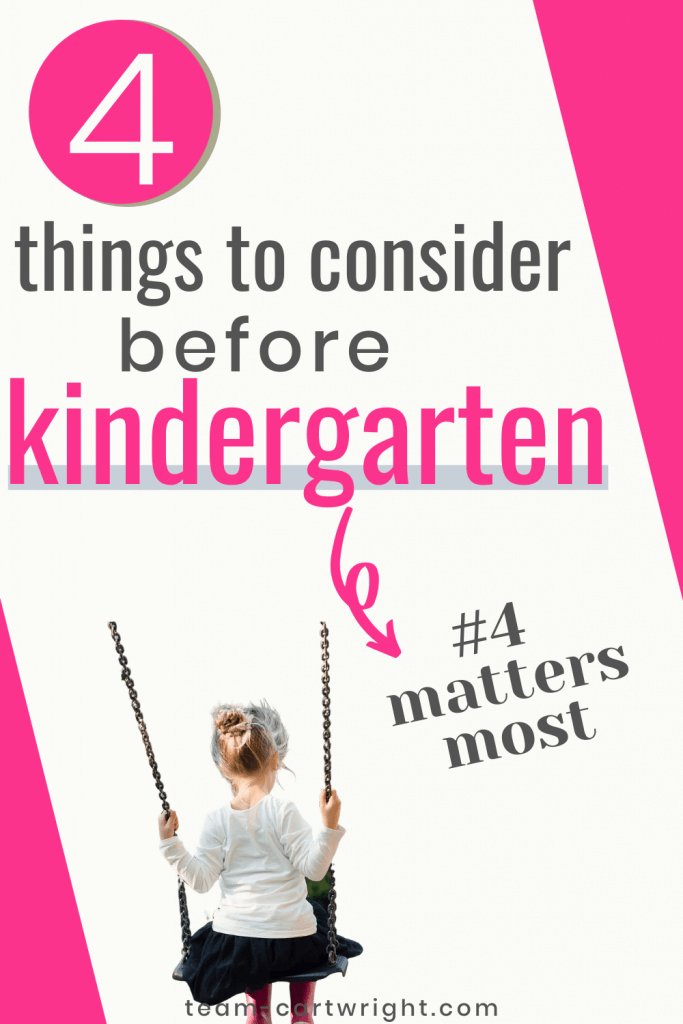 4 things to consider before kindergarten