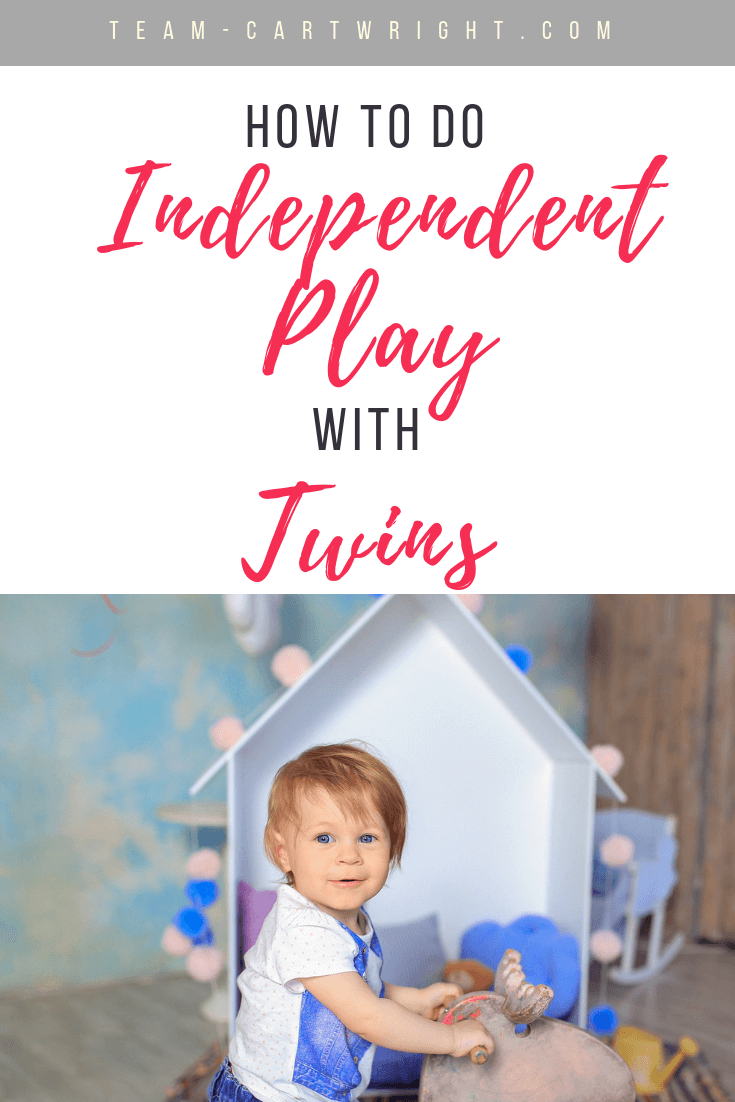 How to do independent playtime with twins! Learn why this play is so important and how to make it work,even in a small home. #IndependentPlay #Twins #ToddlerTwins #TwinPlaytime #Babywise #BabywiseTwins #TwinIndividuality Team-Cartwright.com