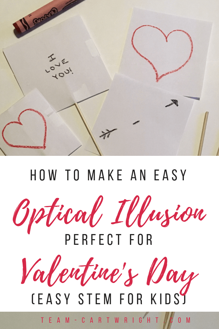 Make an easy optical illusion with your kids!! Super fun and fast, and it makes a great Valentine's Day card. Enjoy some Valentine's Day STEM with your kids! #PreschoolValentine #ValentinesSTEM #Thaumatrope #ValentinesThaumatrope #DIYValentines #HomemadeValentines Team-Cartwright.com