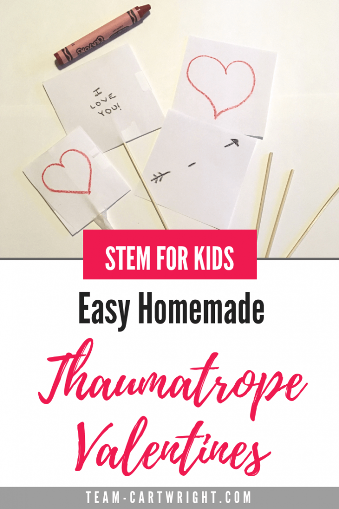 STEM for kids: Thaumatropes! Learn how to make a super simple optical illusion that doubles as an awesome Valentine's Day card! Simple, educational, and fun. #STEMkids #ValentinesSTEM #Thaumatrope #OpticalIllusion #HomemadeValentine #HandmadeValentine Team-Cartwright.com