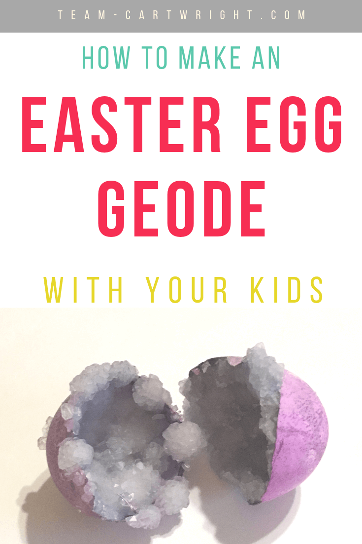 image of purple easter egg with crystals in it with text overlay How To Make an Easter Egg Geode With Your Kids