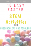 picture of multi colored easter eggs with text overlay stating 10 easy Easter STEM activities fr preschoolers and toddlers.