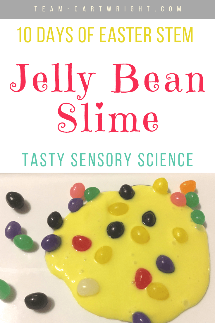 Picture of yellow slime with colorful jelly beans and text overlay 10 Days of Easter STEM: Jelly Bean Slime taste sensory science