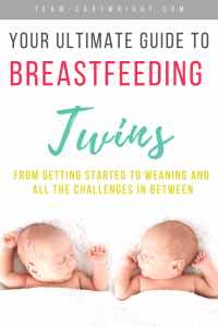 picture of baby twins with text overlay: The Ultimate Gudie to Breastfeeding Twins From getting started to weaning and all the challenges in between