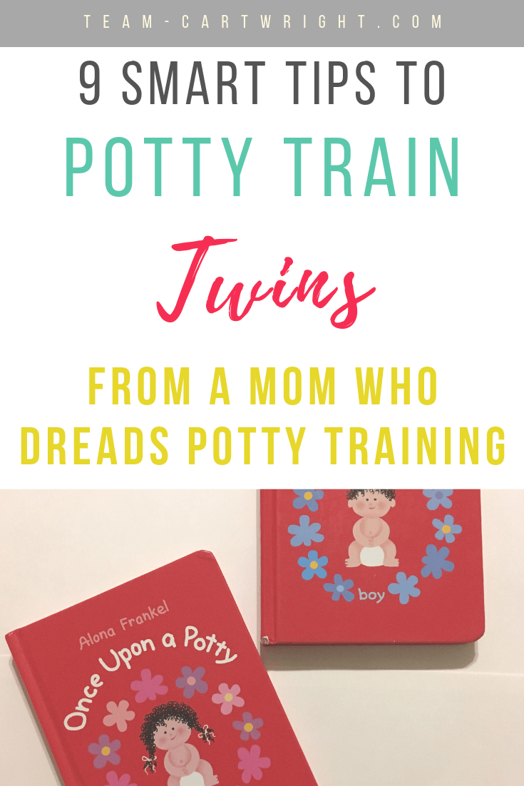 picture of two Once Upon a Potty books with text: 9 Smart Tips to Potty Train Twins From a Mom Who Dreads Potty Training