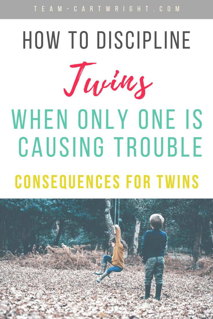 picture of twins with text overlay: How to discipline twins when only one is causing trouble, consequences for twins