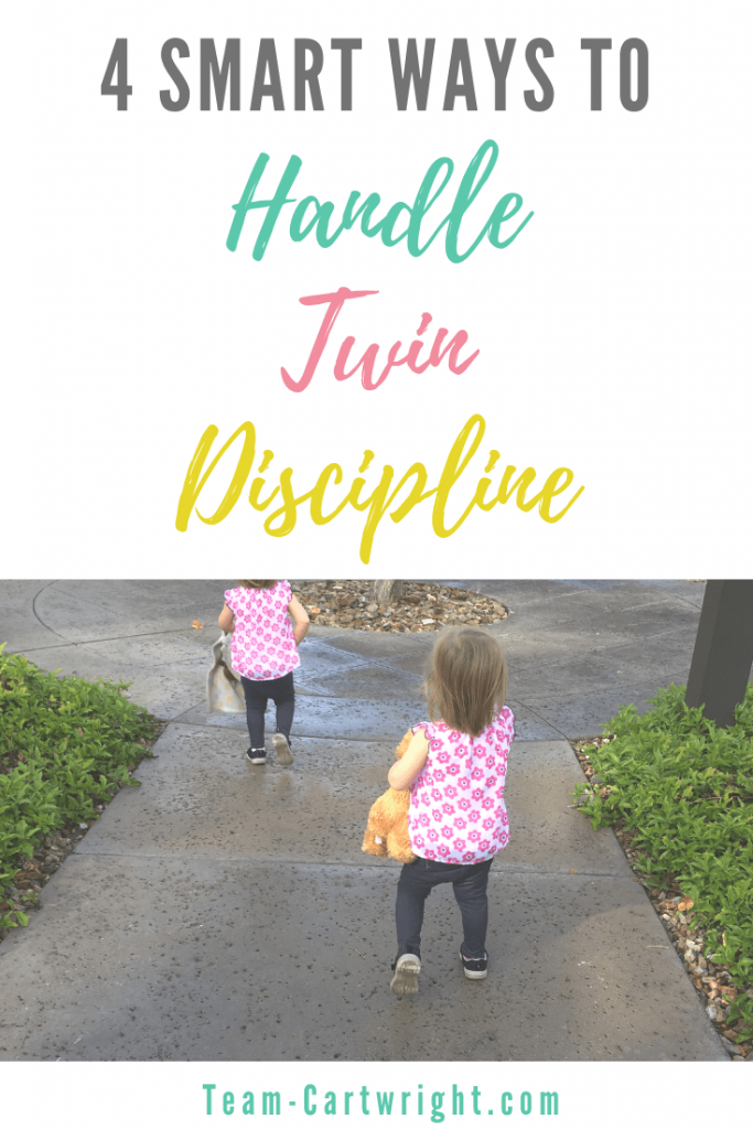 picture of toddler twins with text overlay: 4 smart ways to handle twin discipline