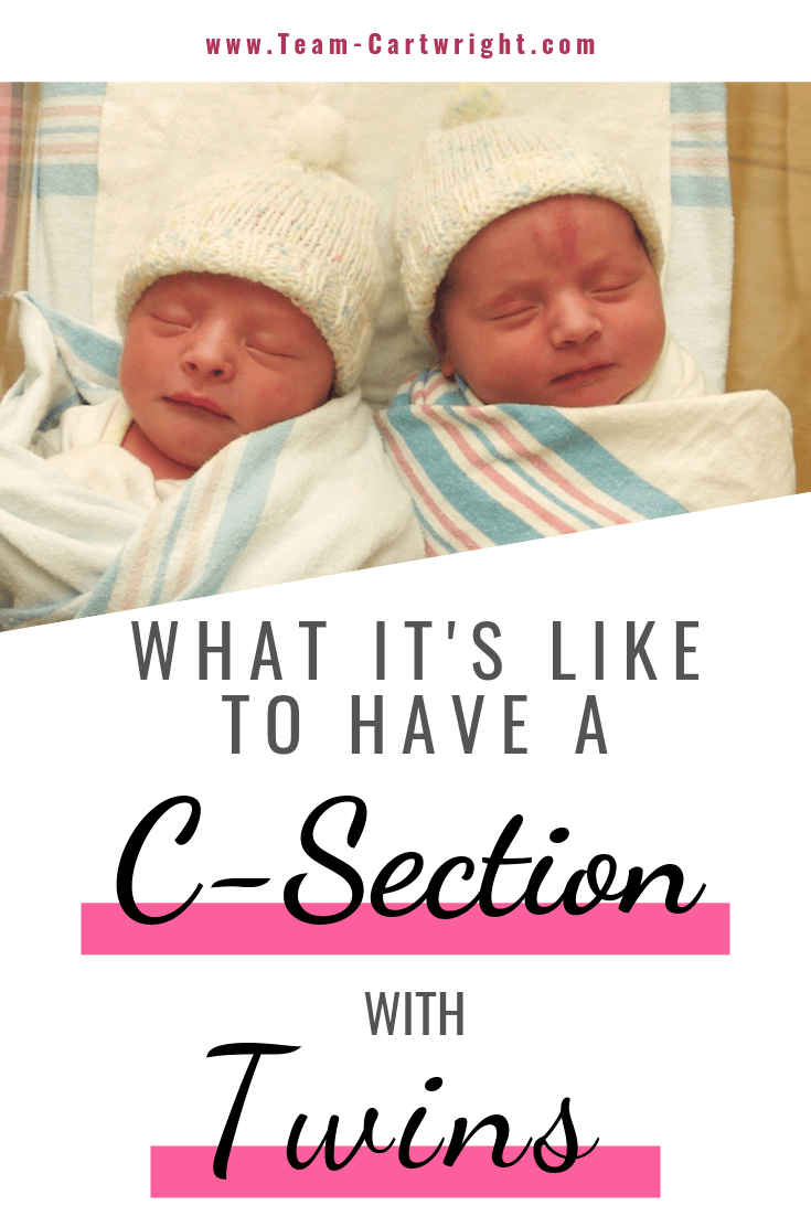 picture of newborn twins with text: What It's Like To Have a C-Section with Twins