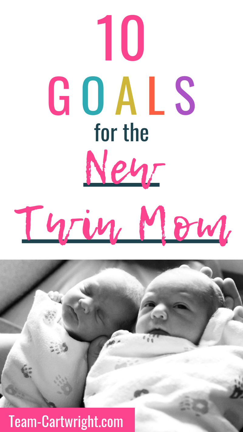 10 Goals for the new twin mom with picture of newborn twins