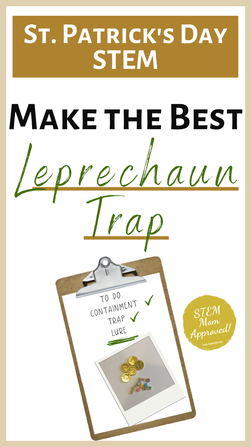 make the best leprechaun trap!