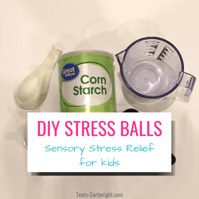 DIY Stress Balls for Kids with picture of materials to make the stress ball (balloon, cornstarch, measuring cup