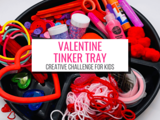 Text: Valentine Tinker Tray Creative Challenge for Kids Picture: tinker tray full of Valentine themed supplies