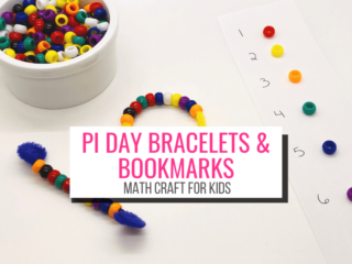 Pi Day Bracelets and Bookmarks Math Craft for Kids with picture of craft and beads
