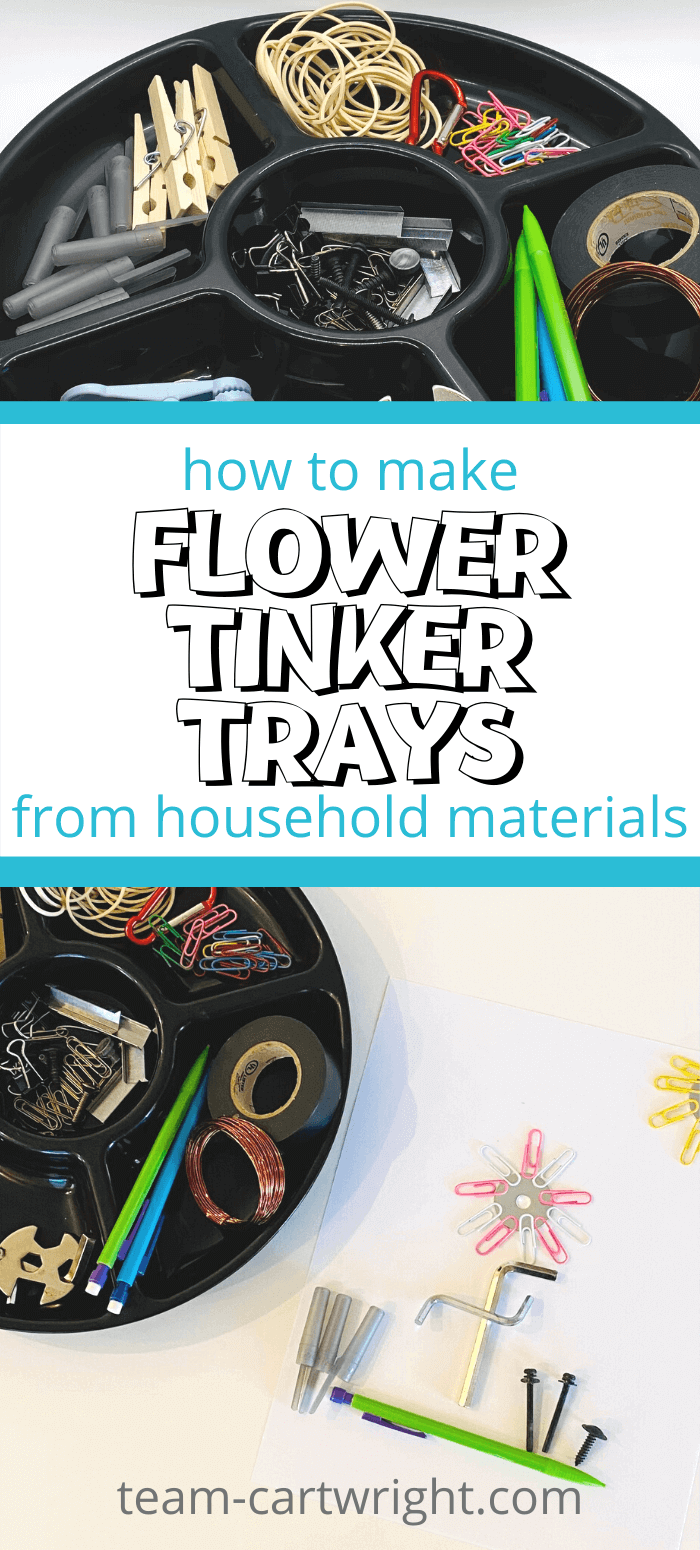 Text: How to make a flower tinker tray from household materials.. Top picture: hardware tinker tray with rubber bands, pencils, paper clips, screws, clothespins, tape, and more. Bottom picture: tinker tray and flower made from the materials