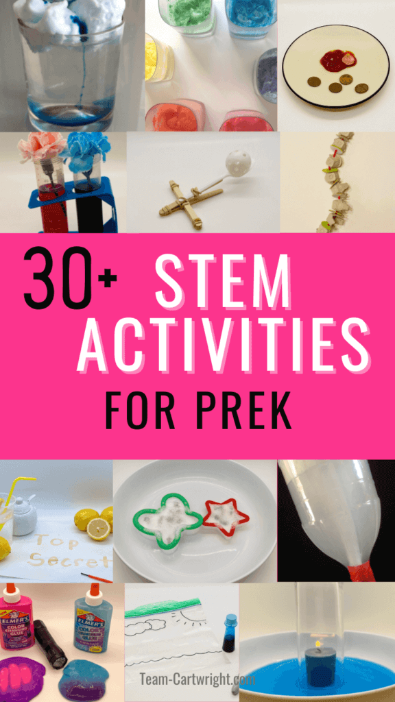 Text: 30+ STEM Activities for PreK Pictures: sample activities to do including rain cloud in a jar, walking rainbow, cleaning penny with ketchup, capillary action flowers, model spine, diy popsicle stick catapult, tornado in a bottle, raising water experiment