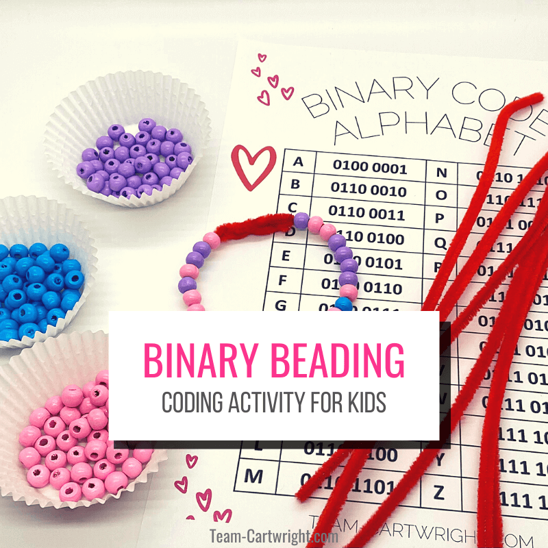 Text: Binary Beading Coding Activity for Kids; Picture: copy of printable binary code alphabet, red pipecleaners, purple blue and pink beads in white muffin cups, and beaded binary bracelet