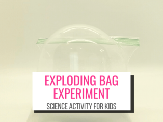 Text: Exploding Bag Experiment Science Activity for Kids Picture: sealable baggie puffed up ready to explode from science experiment